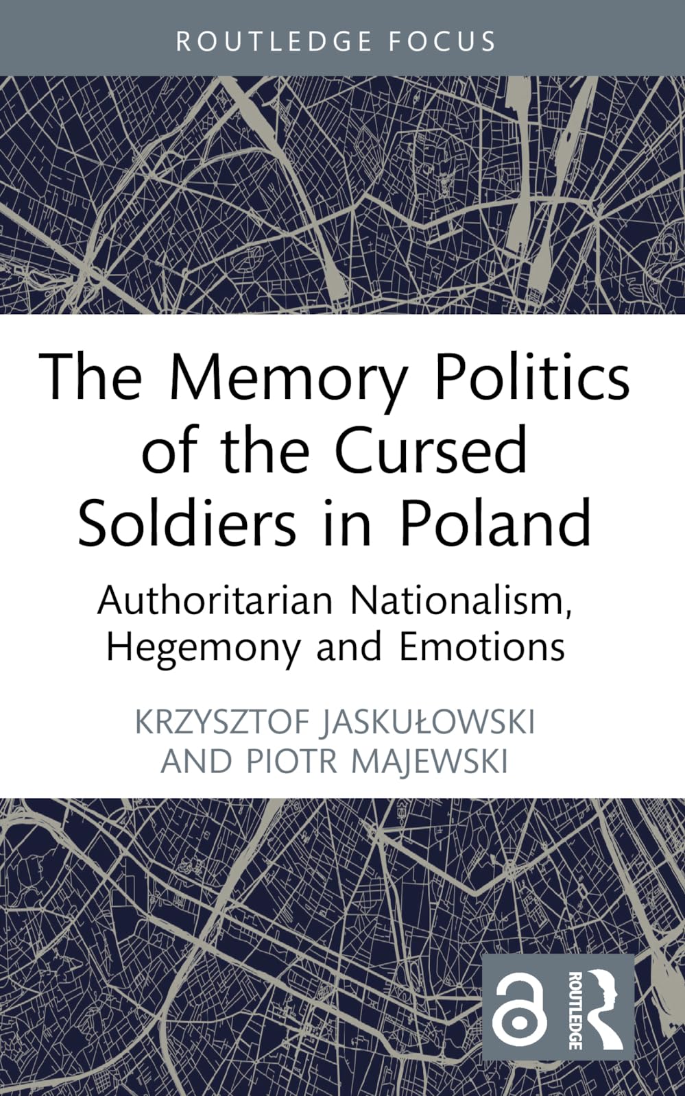 The Memory Politics of the Cursed Soldiers in Poland German history