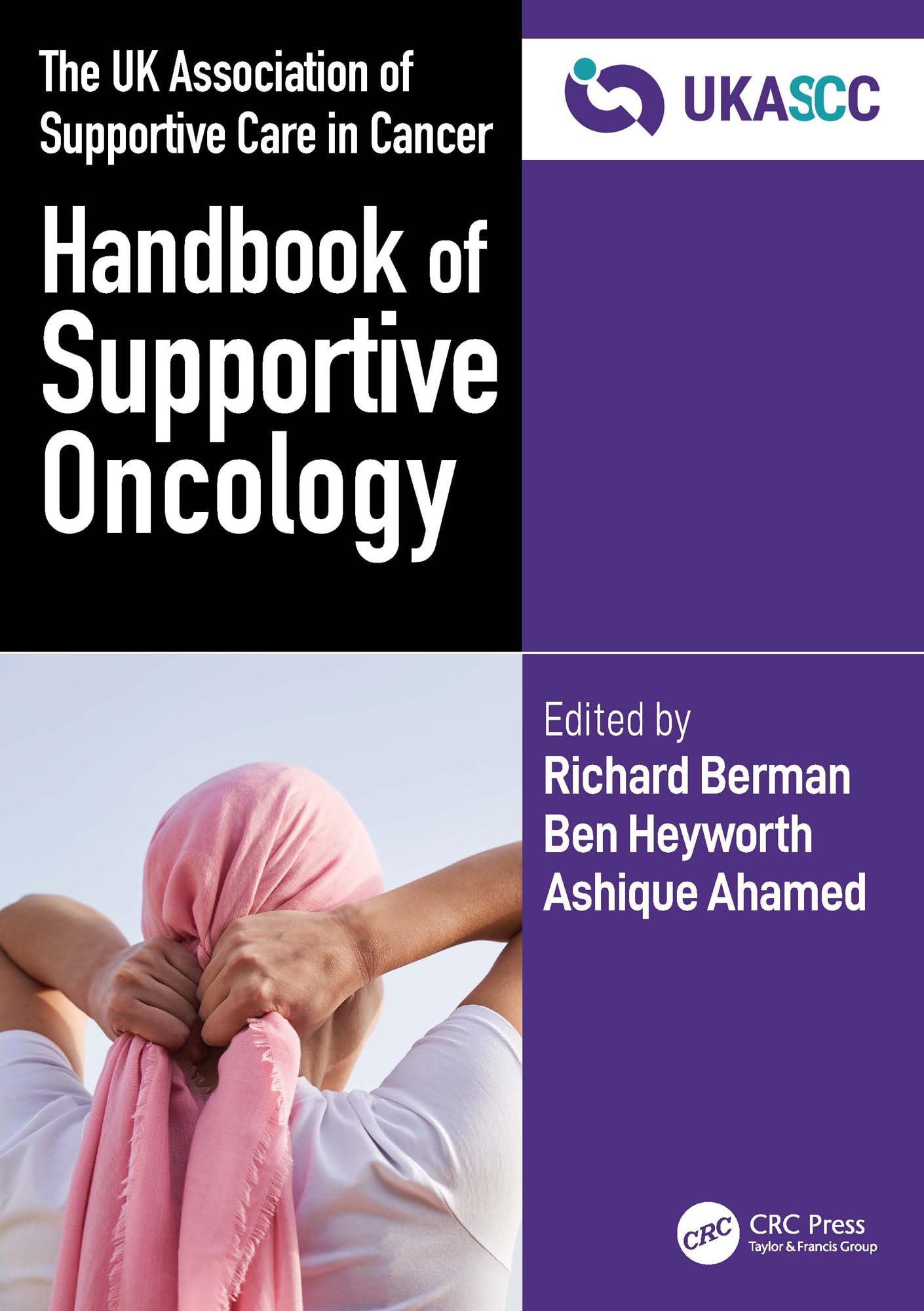 The UK Association of Supportive Care in Cancer Handbook of Supportive Oncology Medicine
