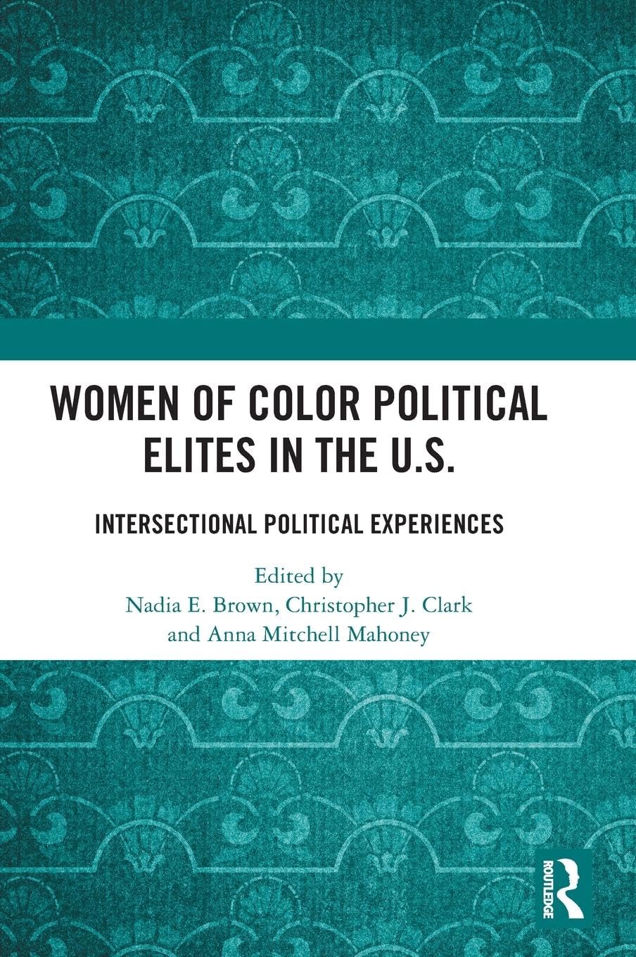 Women of Color Political Elites in the U.S. Books