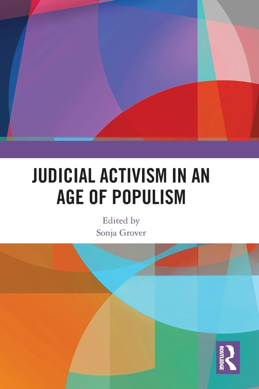 Judicial Activism in an Age of Populism Philosophy