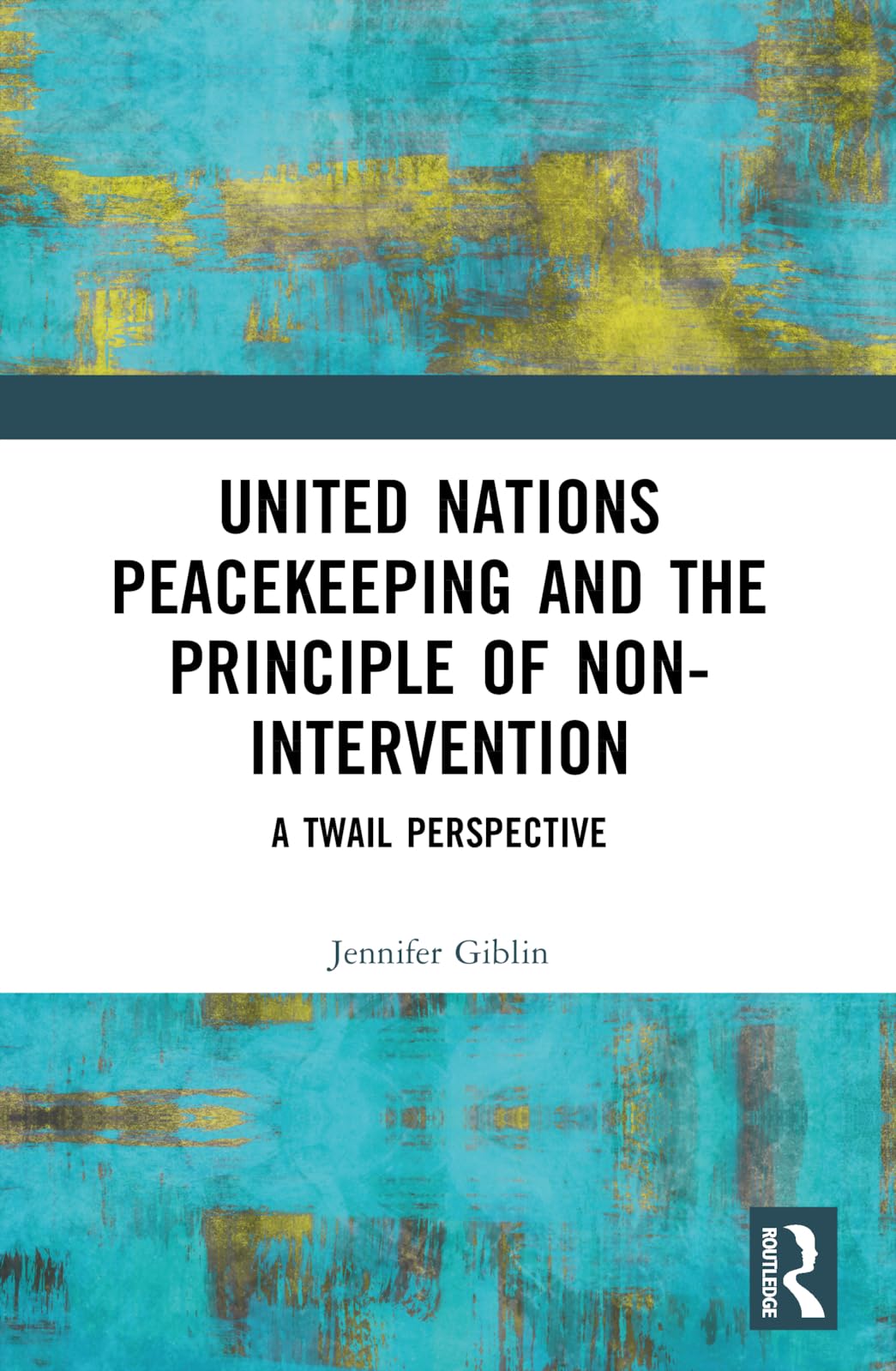 United Nations Peacekeeping and the Principle of Non-Intervention Law