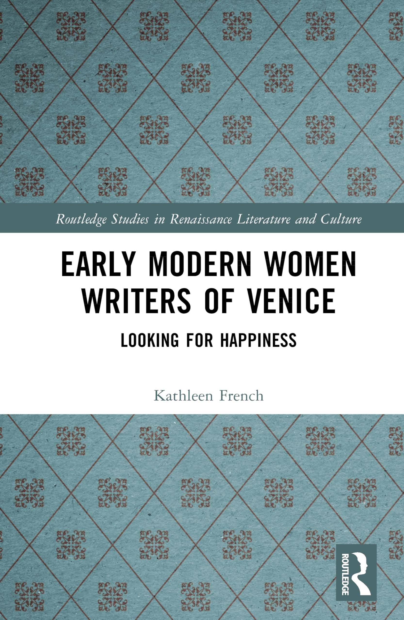 Early Modern Women Writers of Venice Social Sciences