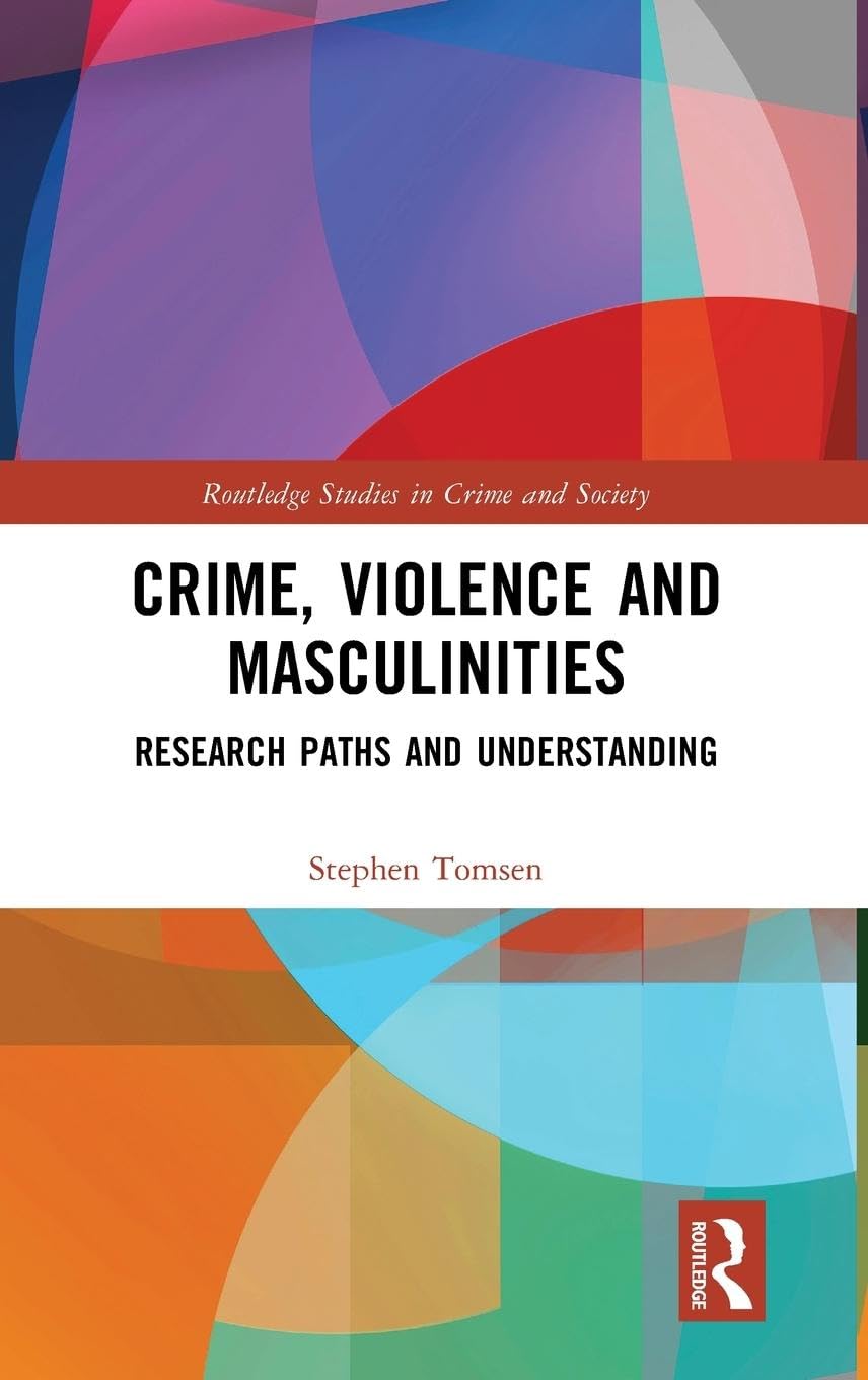 Crime, Violence and Masculinities Law