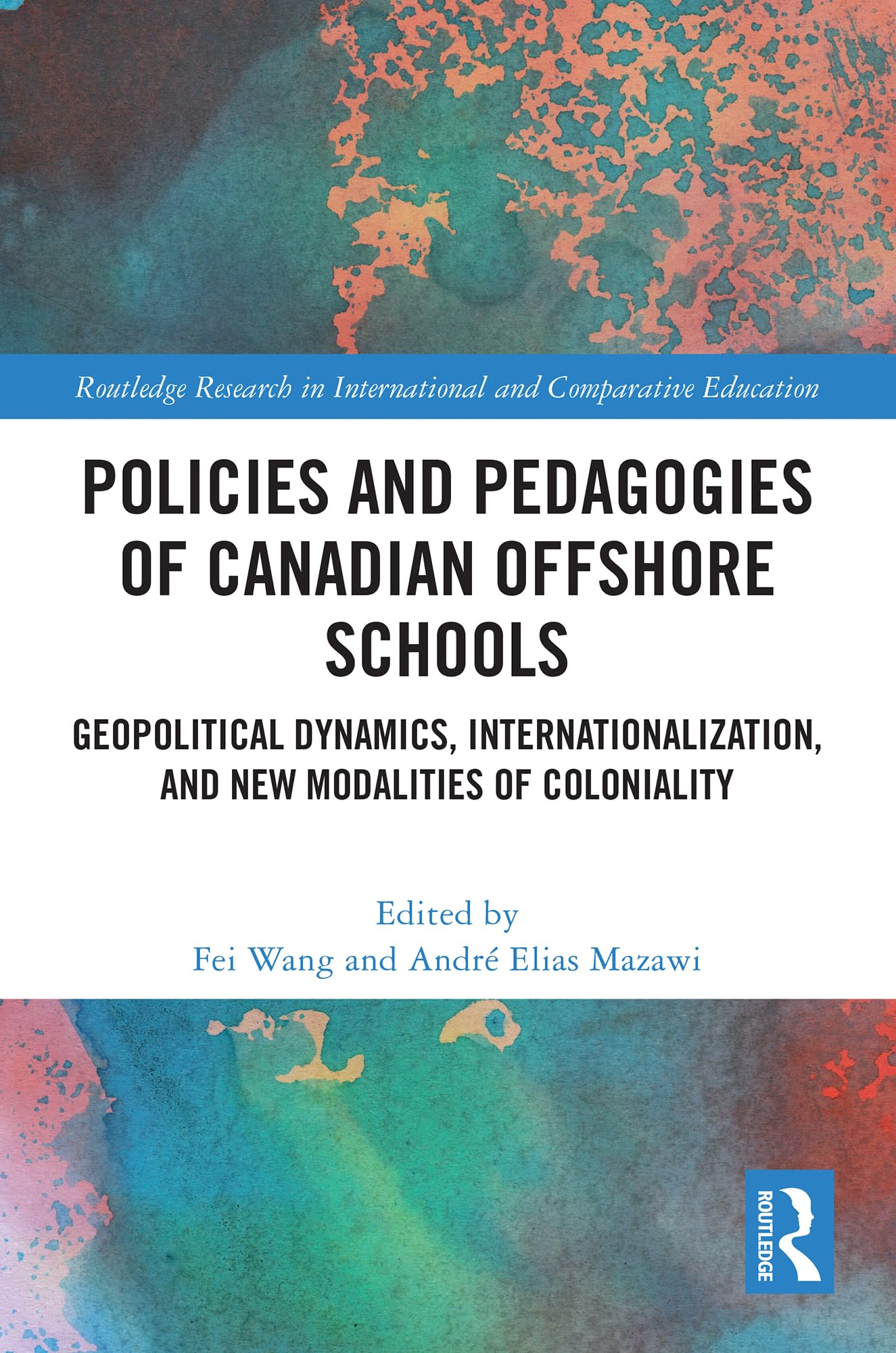 Policies and Pedagogies of Canadian Offshore Schools Study Guides
