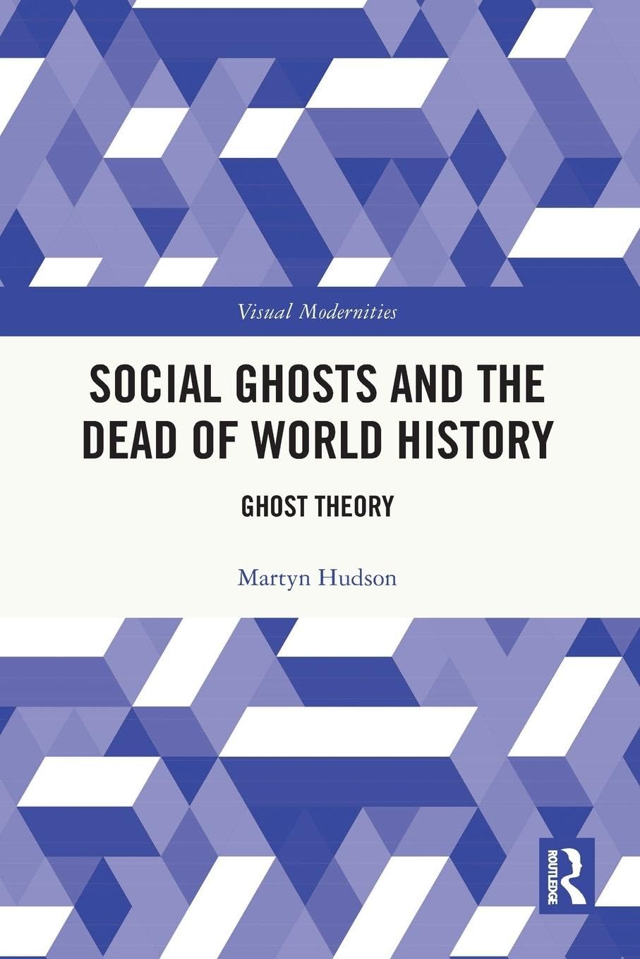 Social Ghosts and the Dead of World History Law