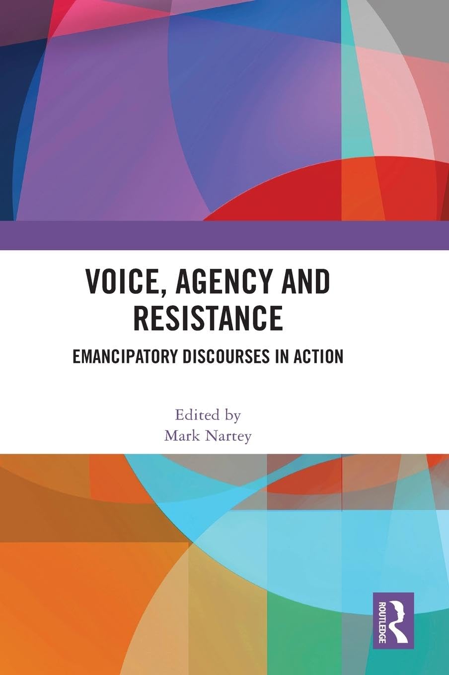 Voice, Agency and Resistance: Emancipatory Discourses in Action Medicine