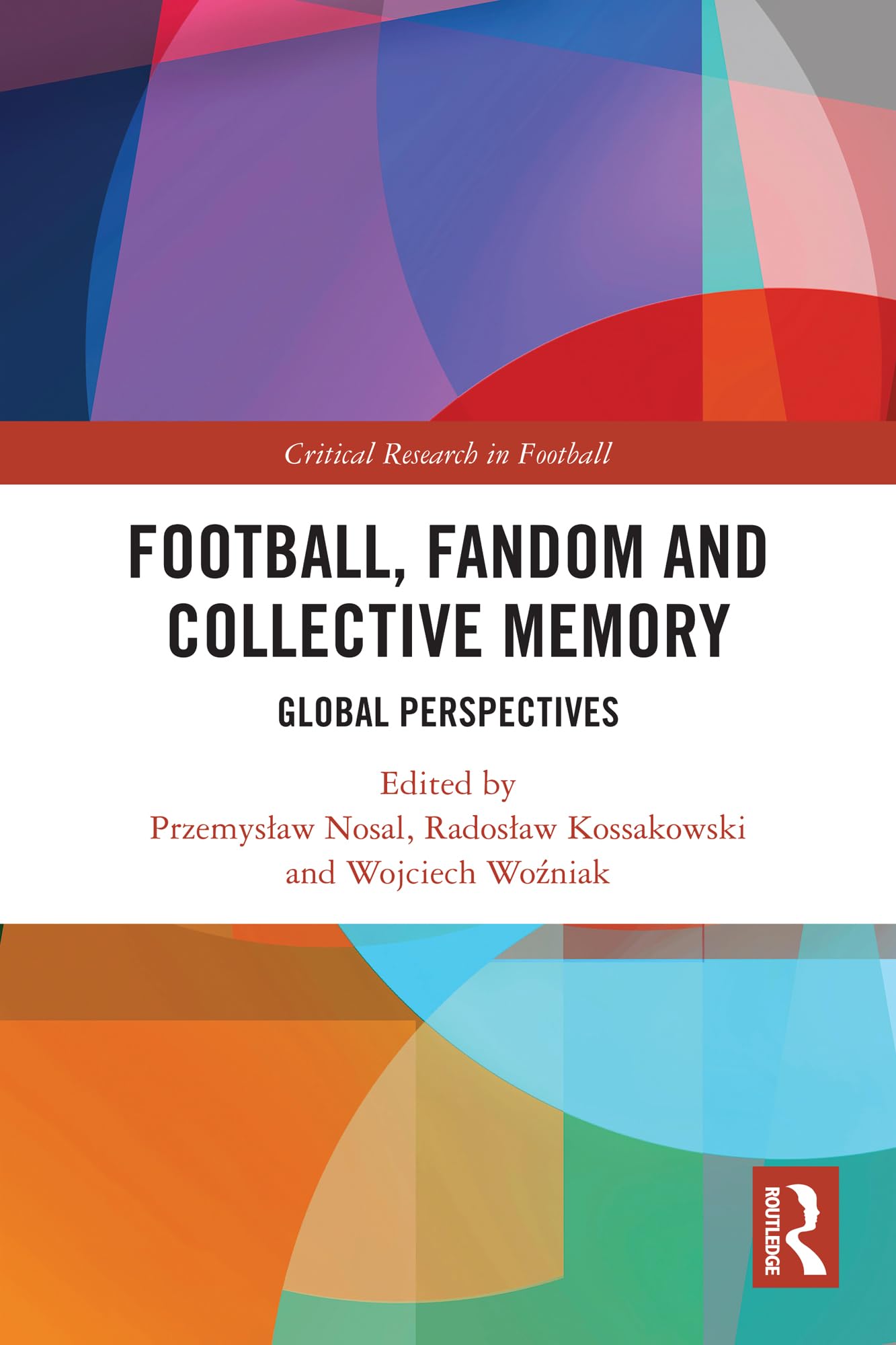 Football, Fandom and Collective Memory Social Sciences