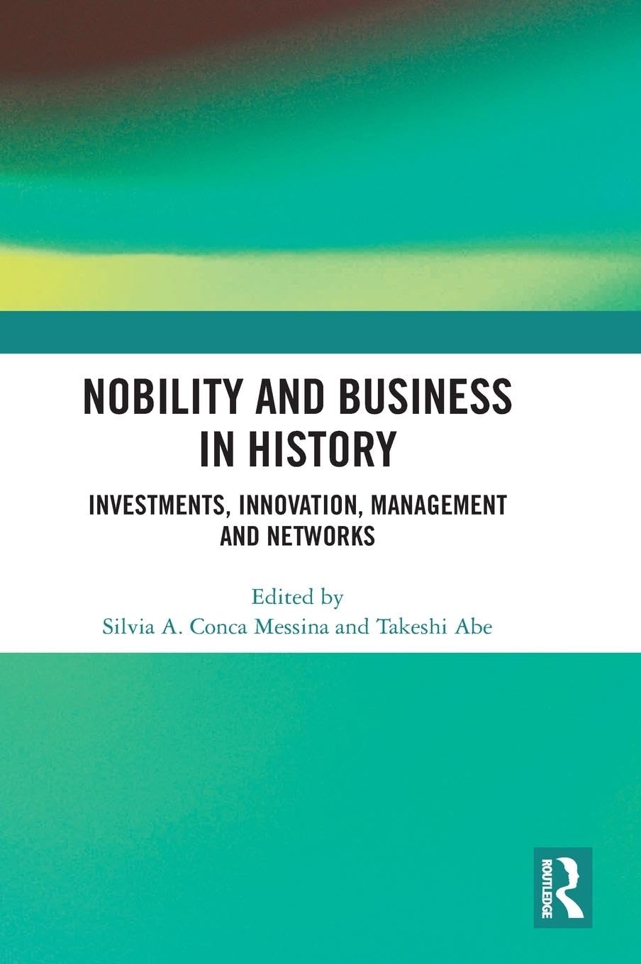 Nobility and Business in History Business, Finance & Career