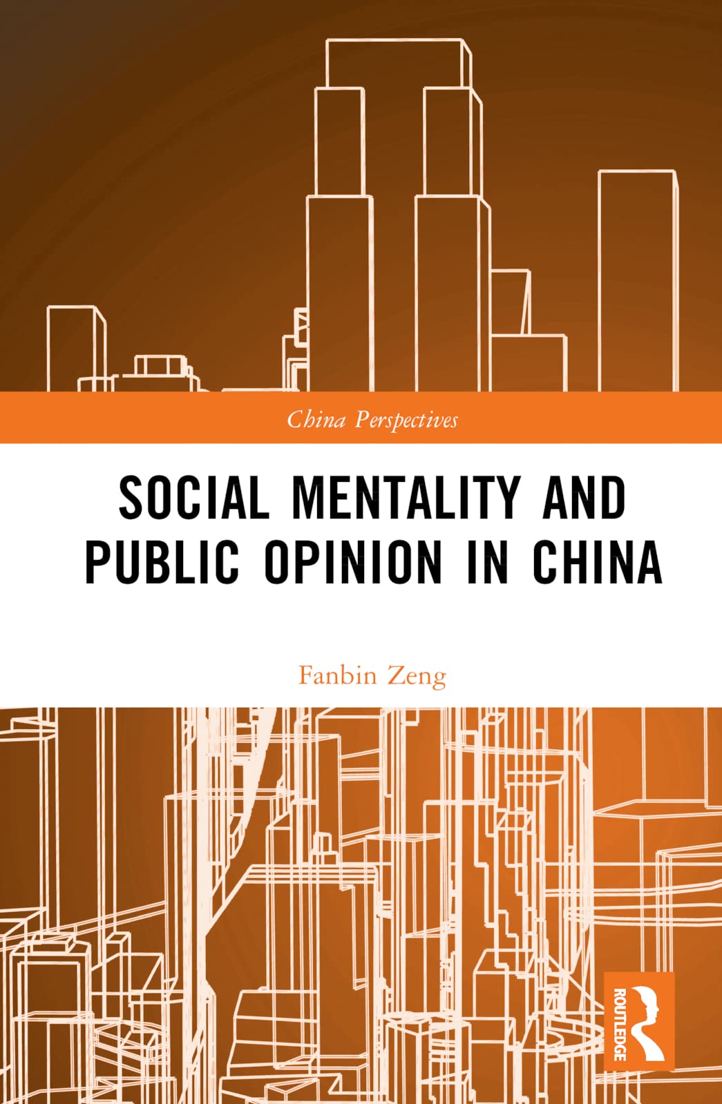 Social Mentality and Public Opinion in China Media & Communication