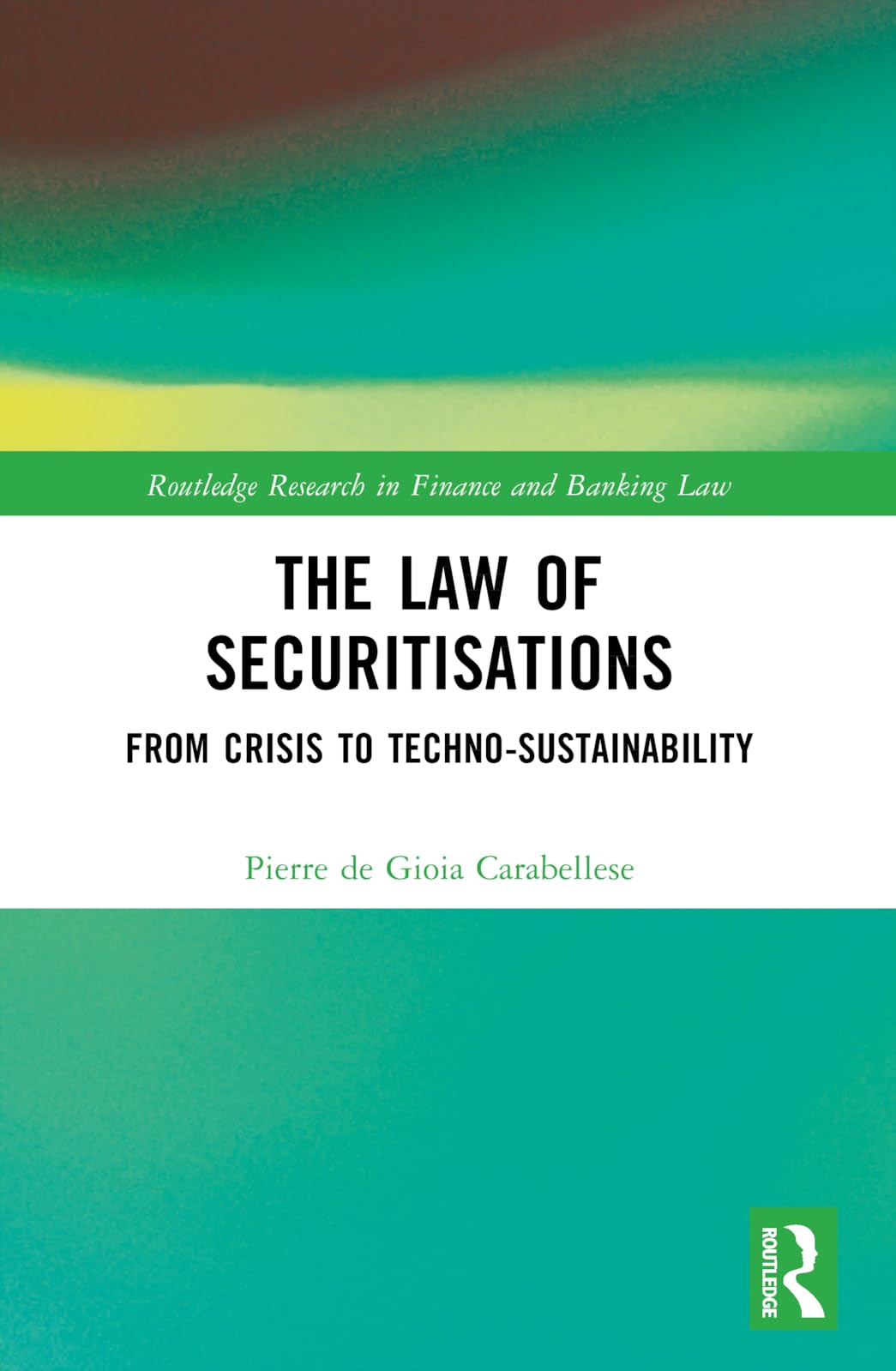 The Law of Securitisations Law