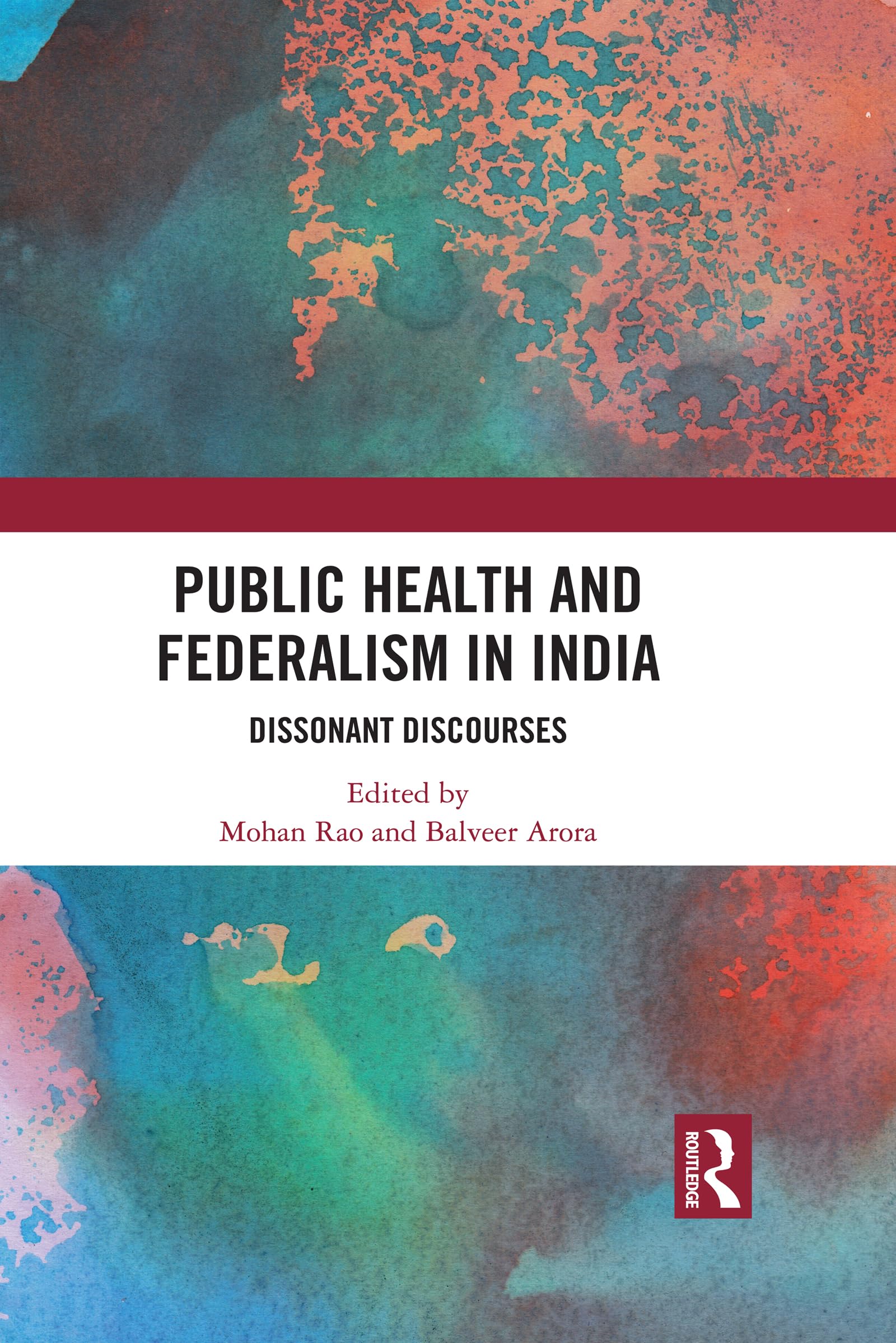 Public Health and Federalism in India Medicine
