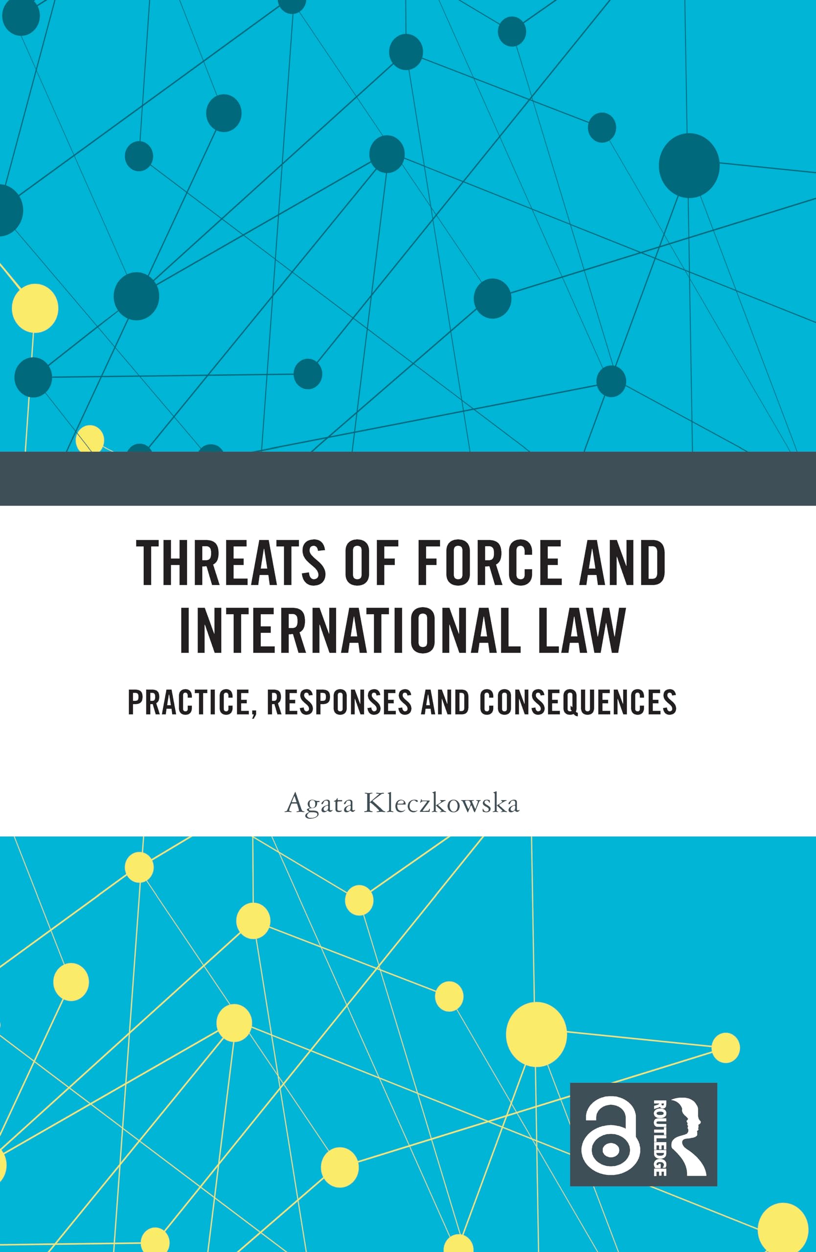 Threats of Force and International Law Law
