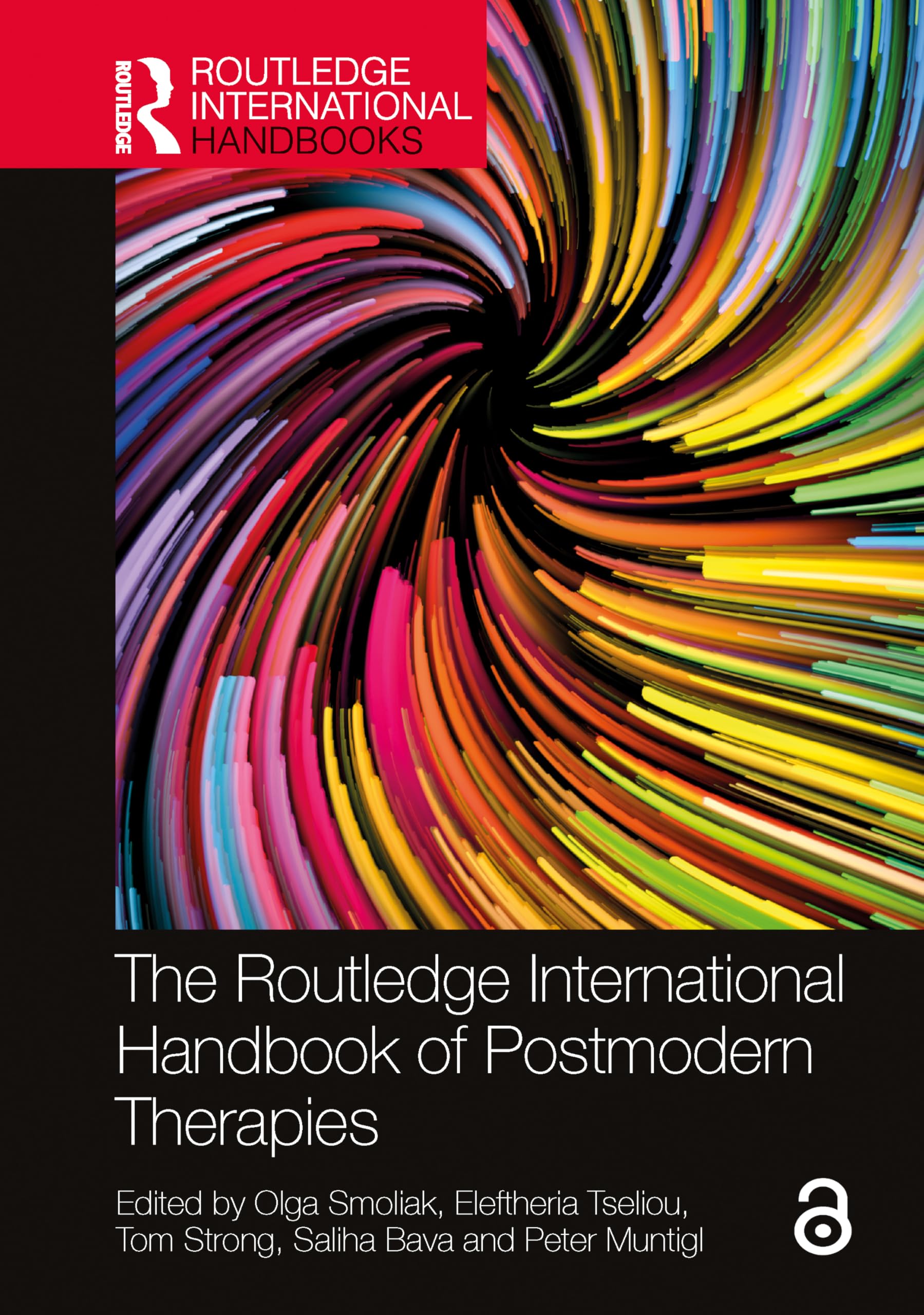 The Routledge International Handbook of Postmodern Therapies Philosophy
