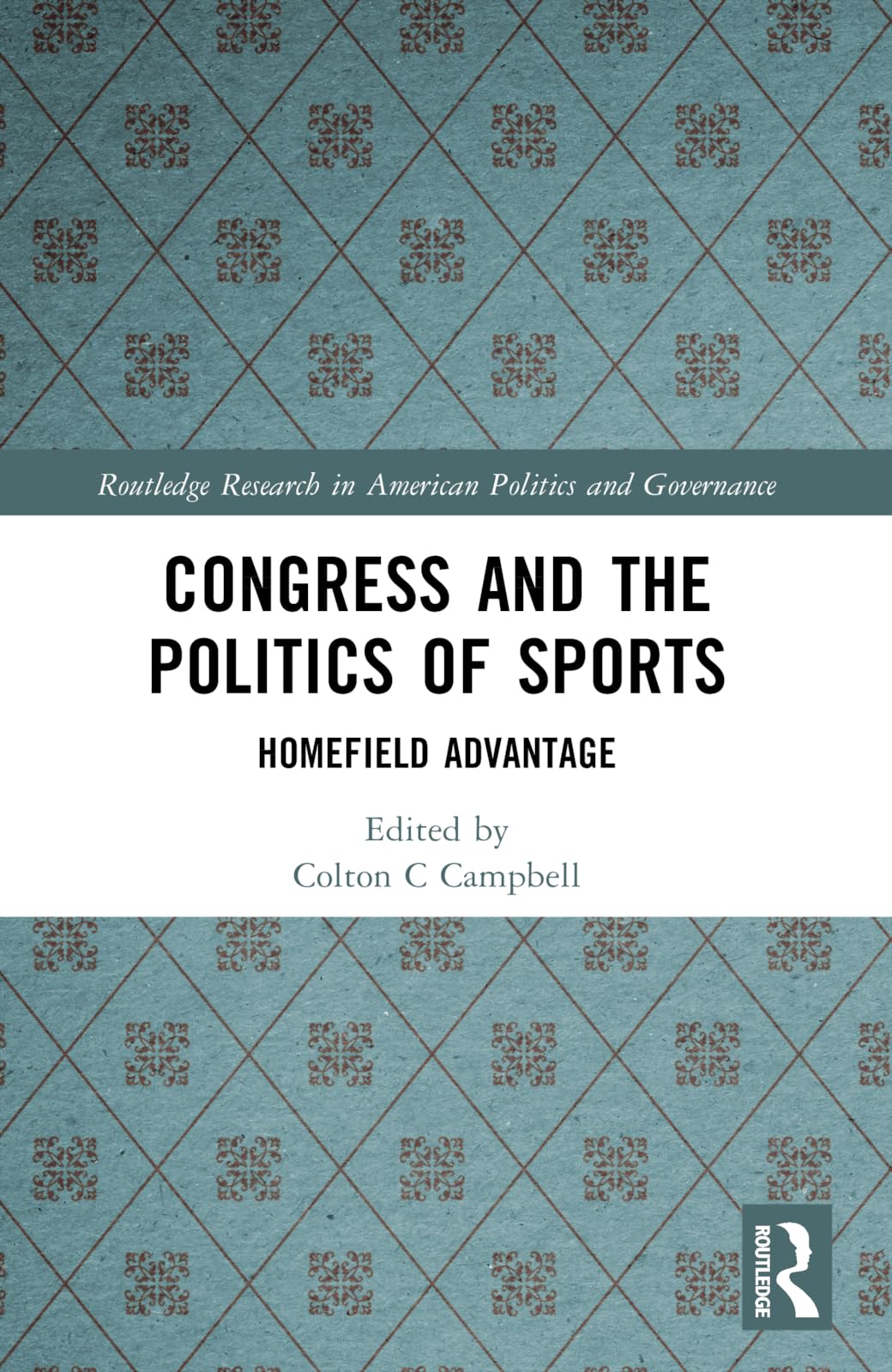 Congress and the Politics of Sports Social Sciences