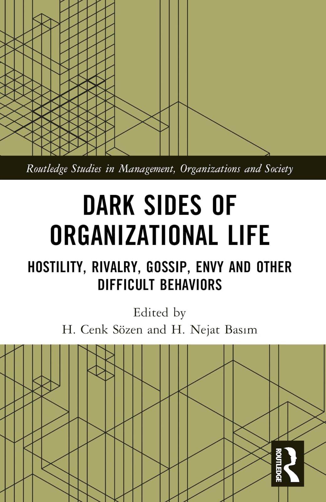 Dark Sides of Organizational Life Law