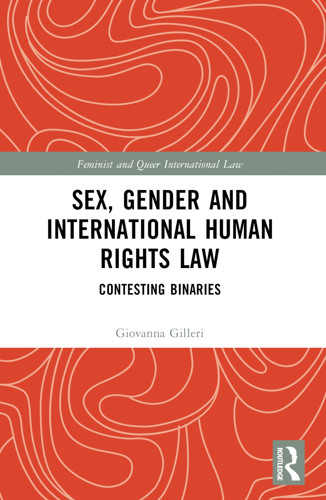 Sex, Gender and International Human Rights Law Law