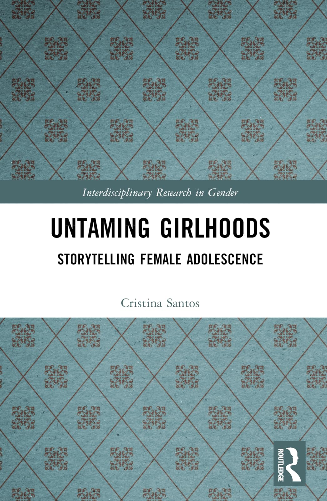 Untaming Girlhoods Law