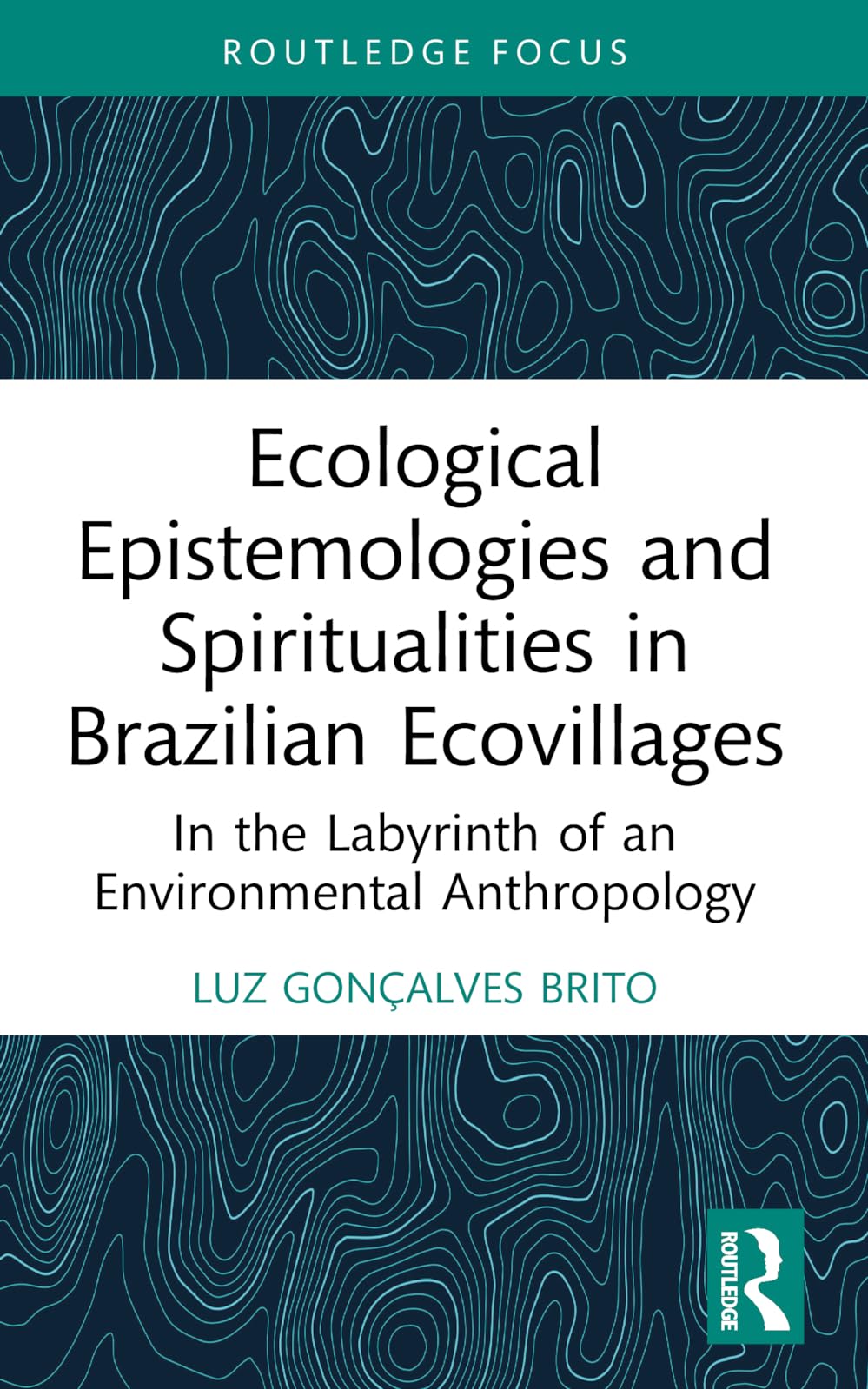 Ecological Epistemologies and Spiritualities in Brazilian Ecovillages Books