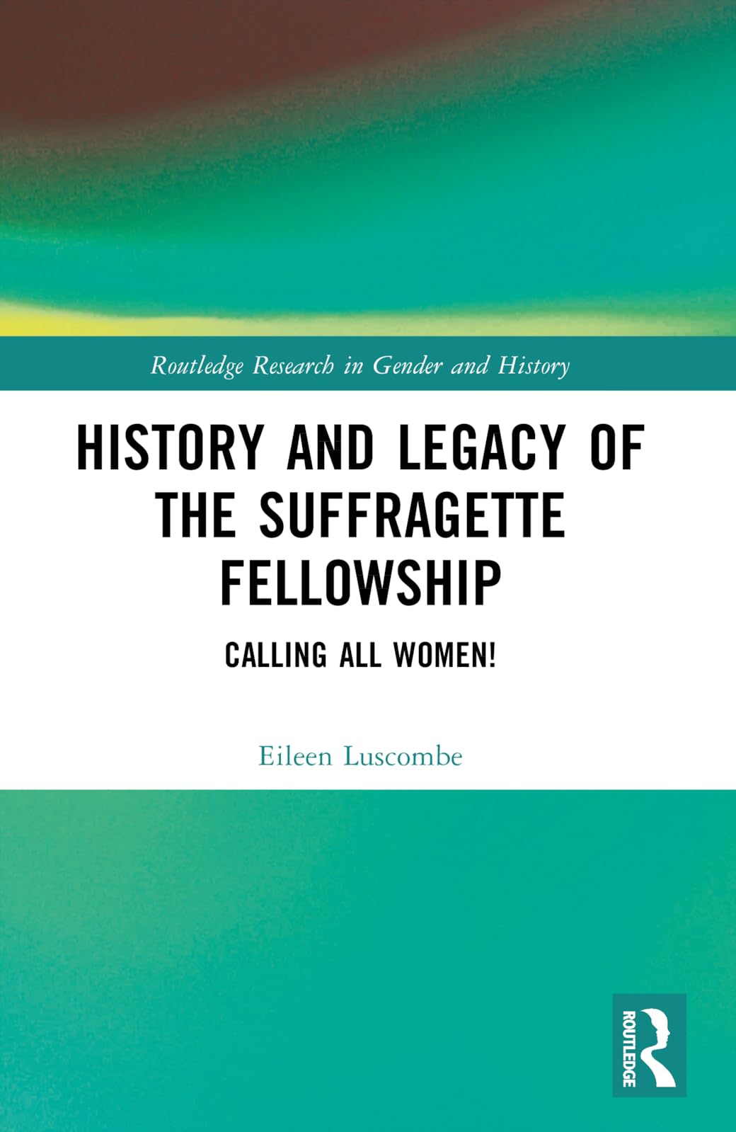 History and Legacy of the Suffragette Fellowship Books
