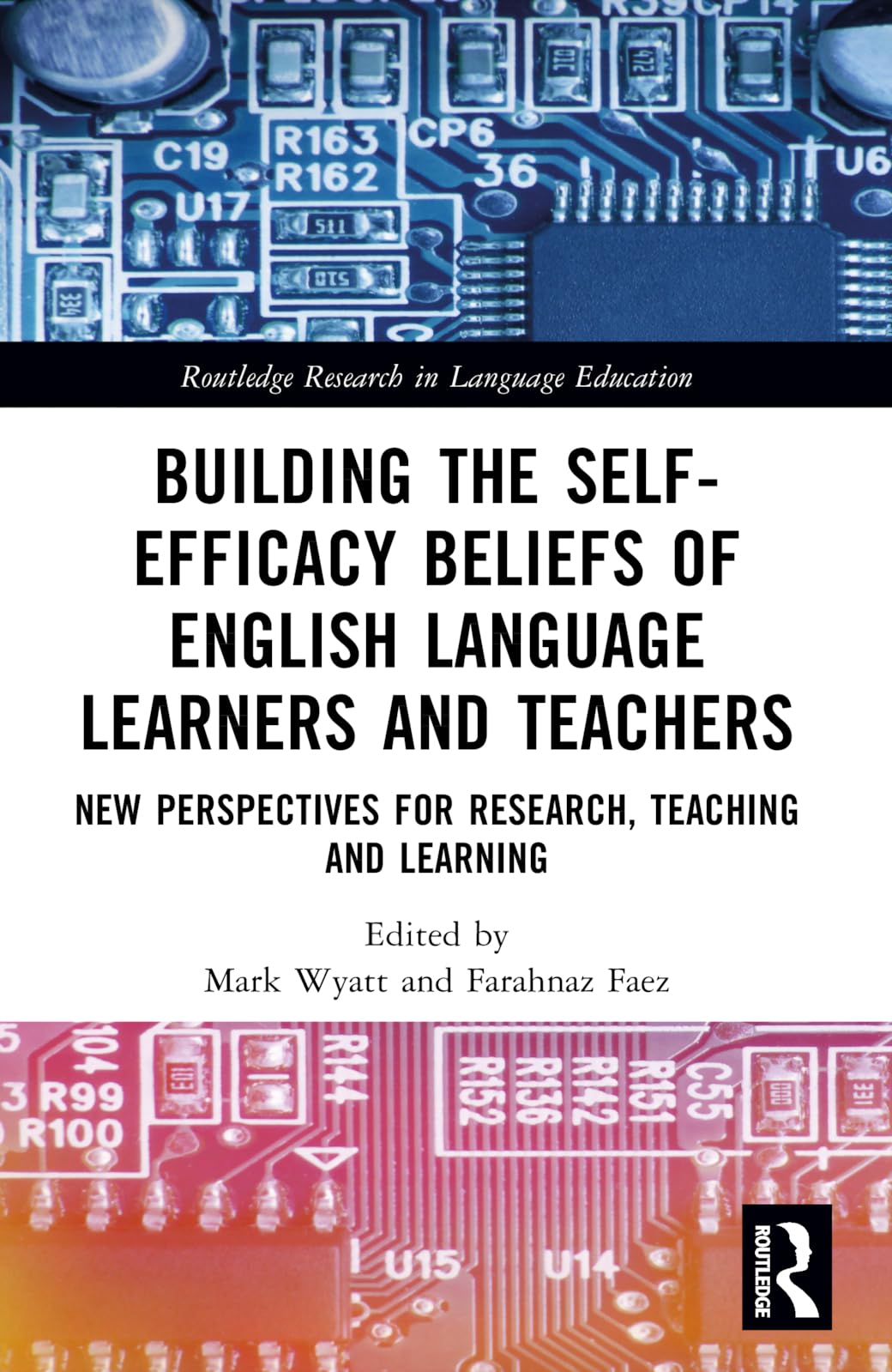 Building the Self-Efficacy Beliefs of English Language Learners and Teachers Social Sciences
