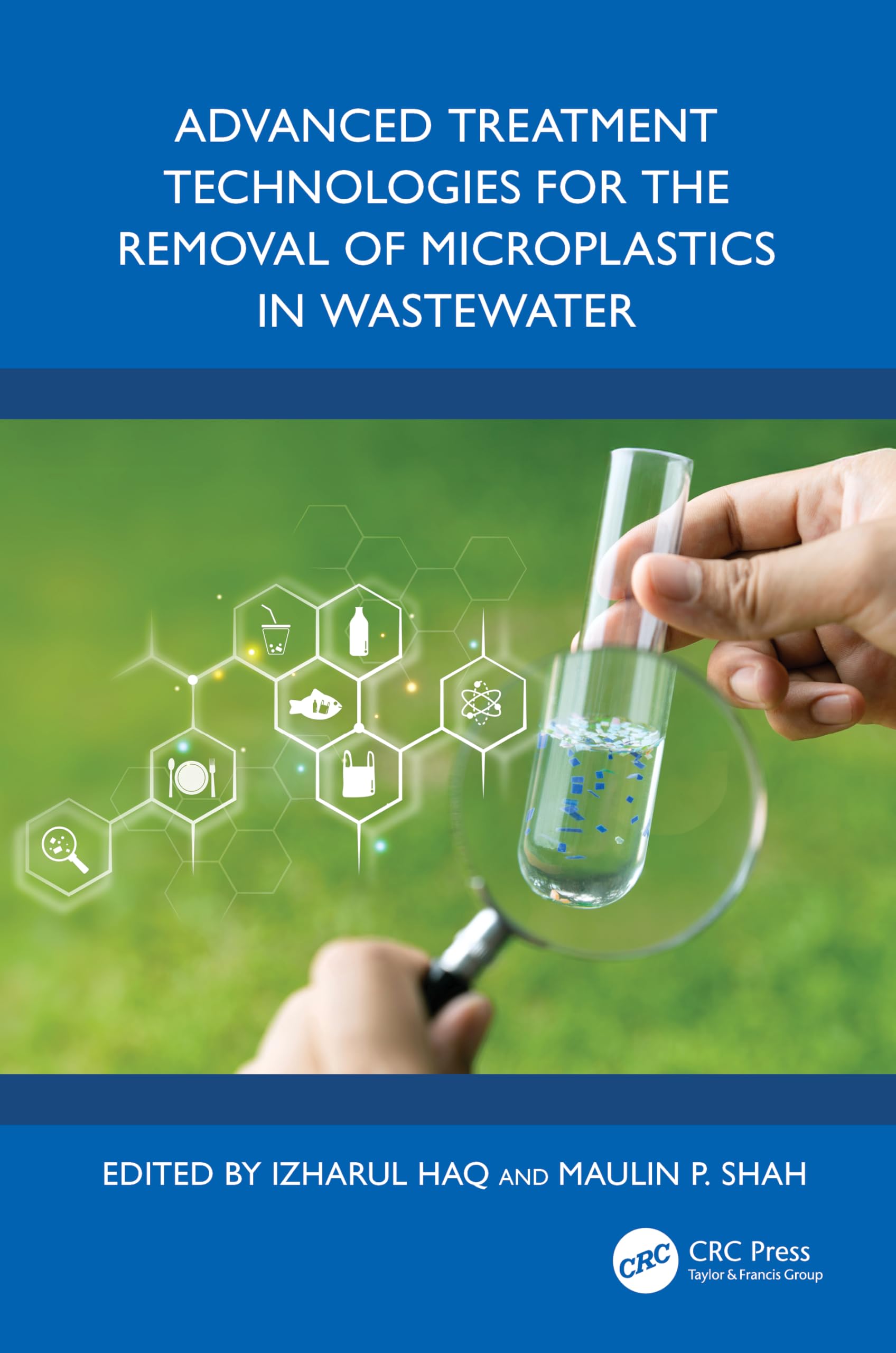 Advanced Treatment Technologies for the Removal of Microplastics in Wastewater Business, Finance & Career