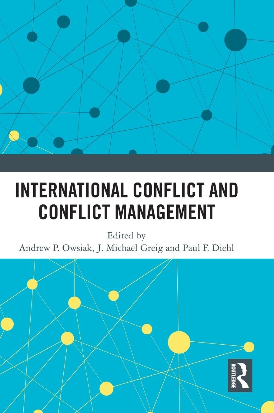 International Conflict and Conflict Management Business, Finance & Career