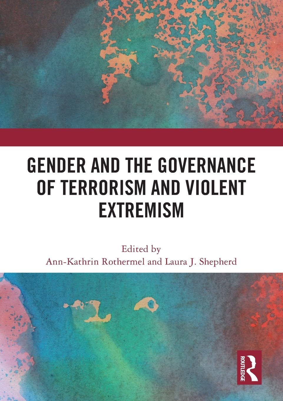 Gender and the Governance of Terrorism and Violent Extremism Philosophy
