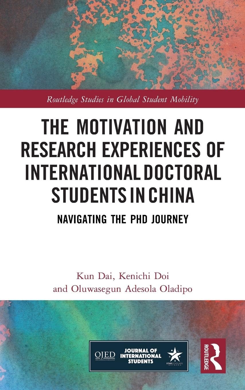 The Motivation and Research Experiences of International Doctoral Students in China Business, Finance & Career