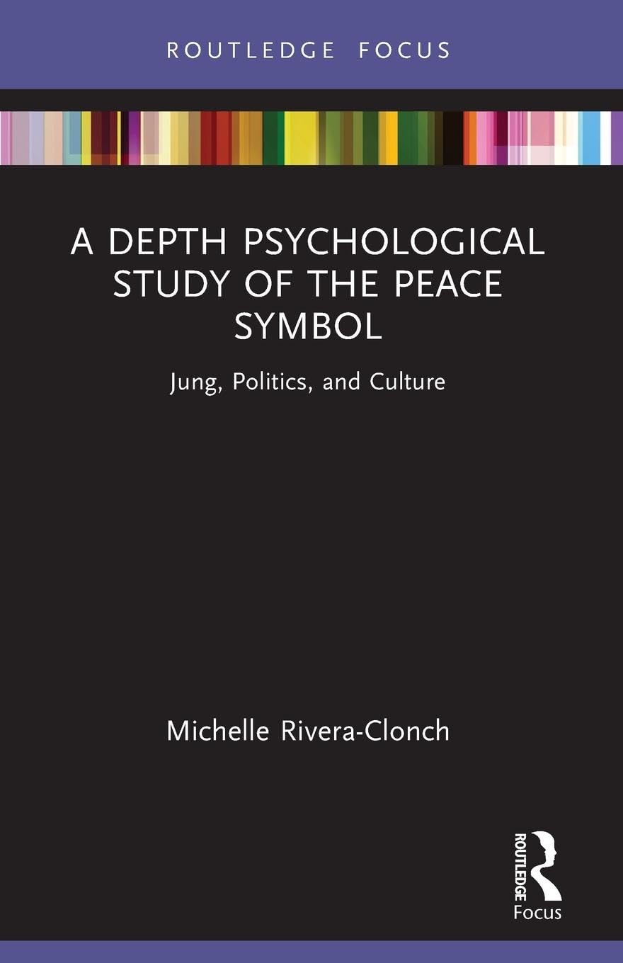 A Depth Psychological Study of the Peace Symbol Medicine