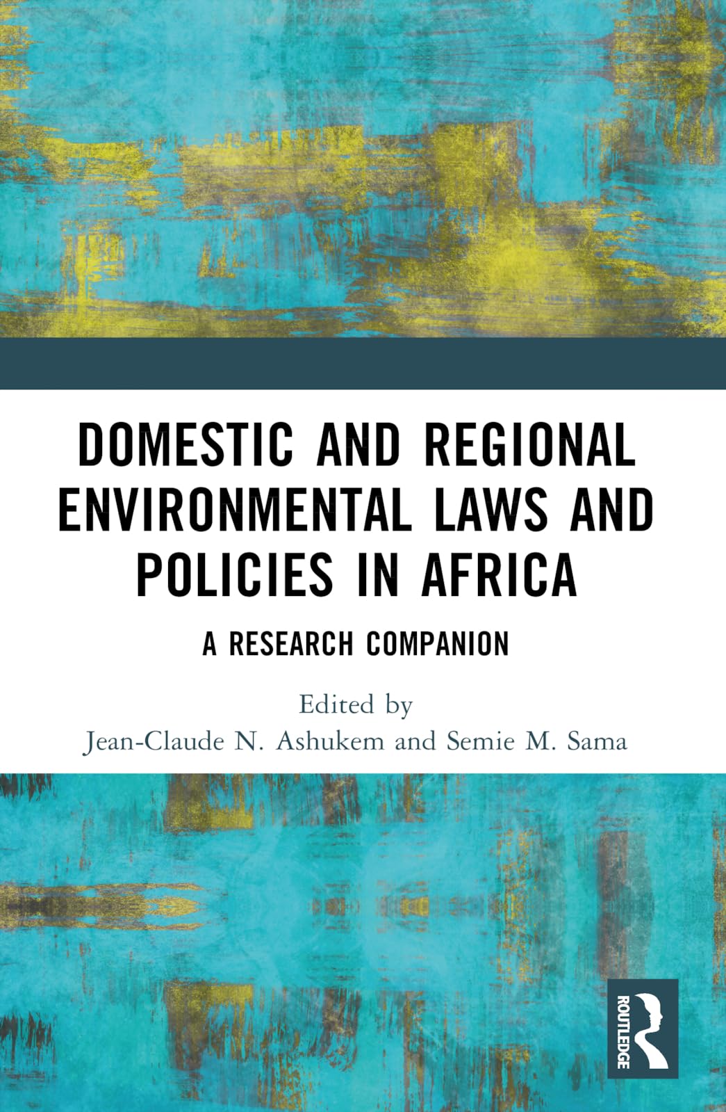 Domestic and Regional Environmental Laws and Policies in Africa Law