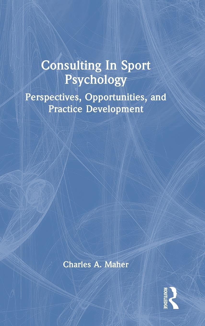 Consulting In Sport Psychology Medicine