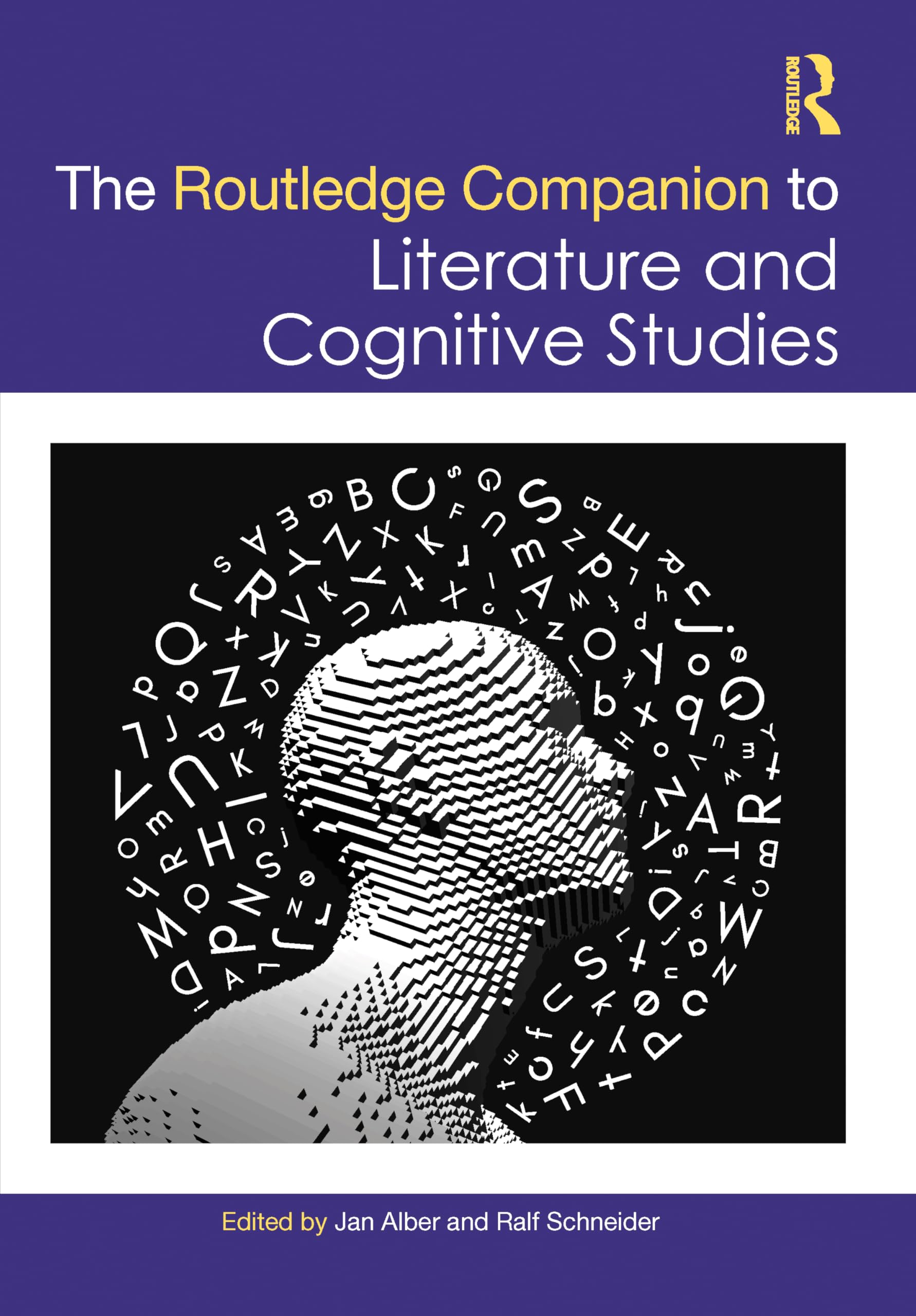 The Routledge Companion to Literature and Cognitive Studies Books