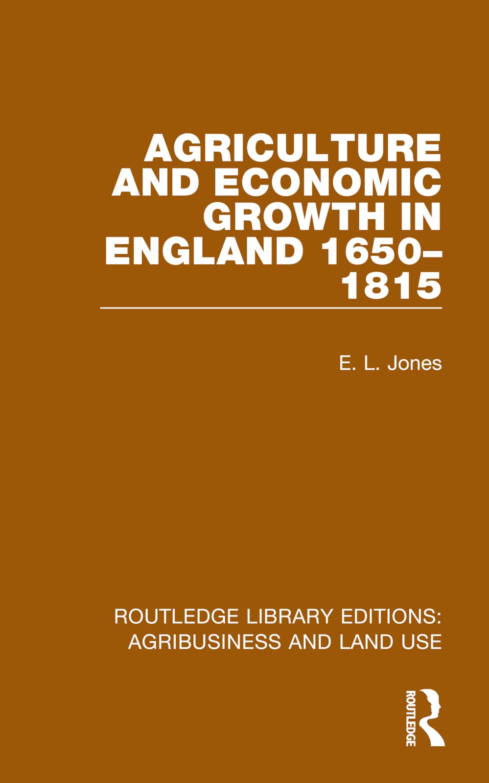 Agriculture and Economic Growth in England 1650-1815 Law