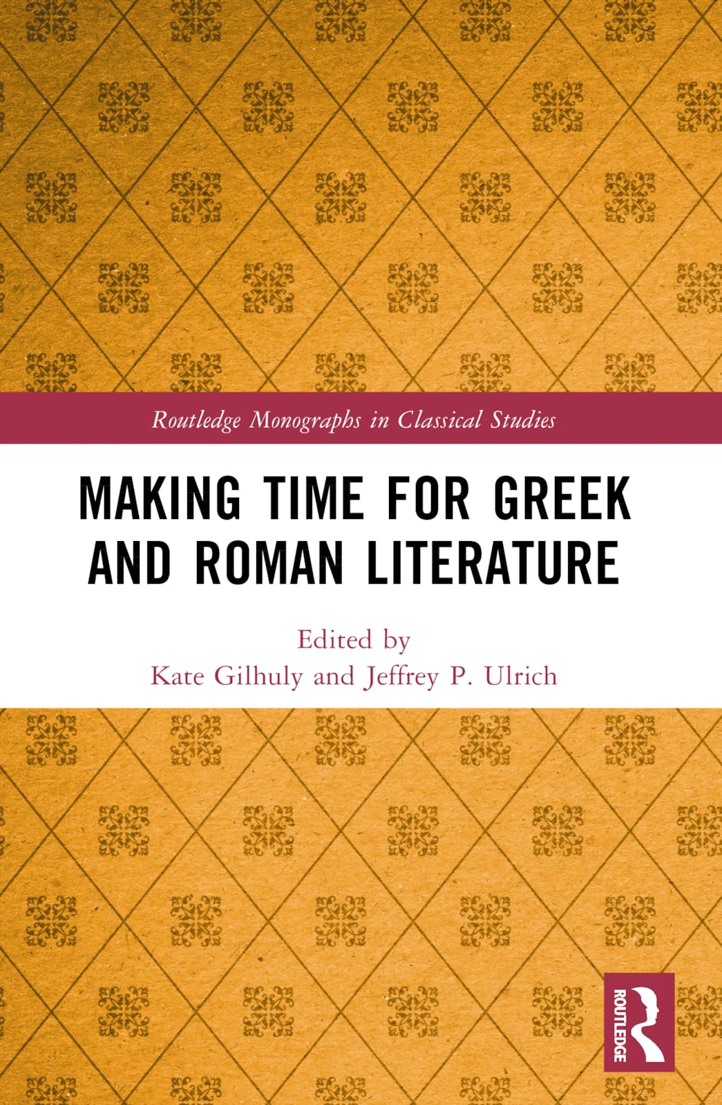 Making Time for Greek and Roman Literature Philosophy