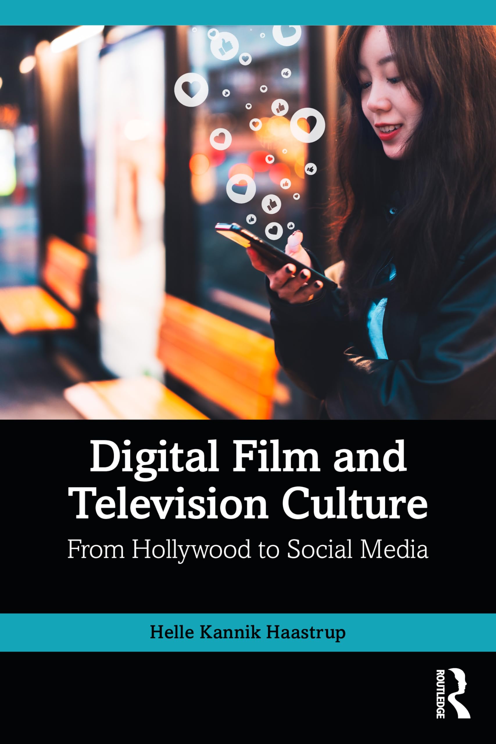 Digital Film and Television Culture Media & Communication