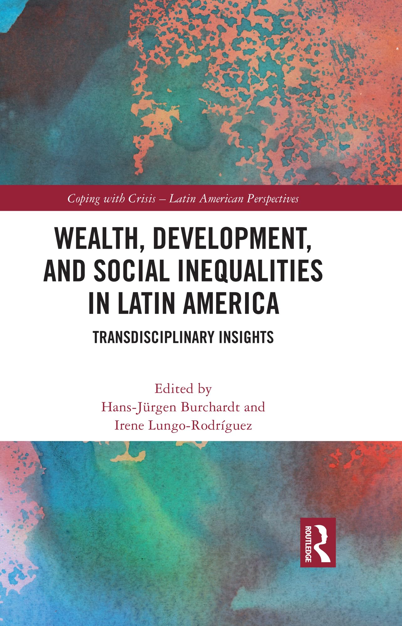 Wealth, Development, and Social Inequalities in Latin America Law