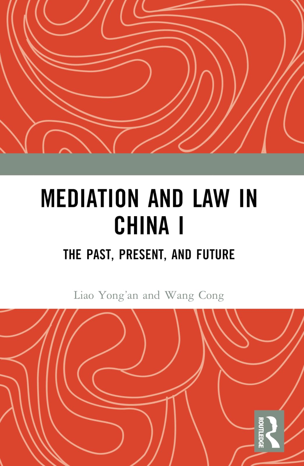 Mediation and Law in China I Law