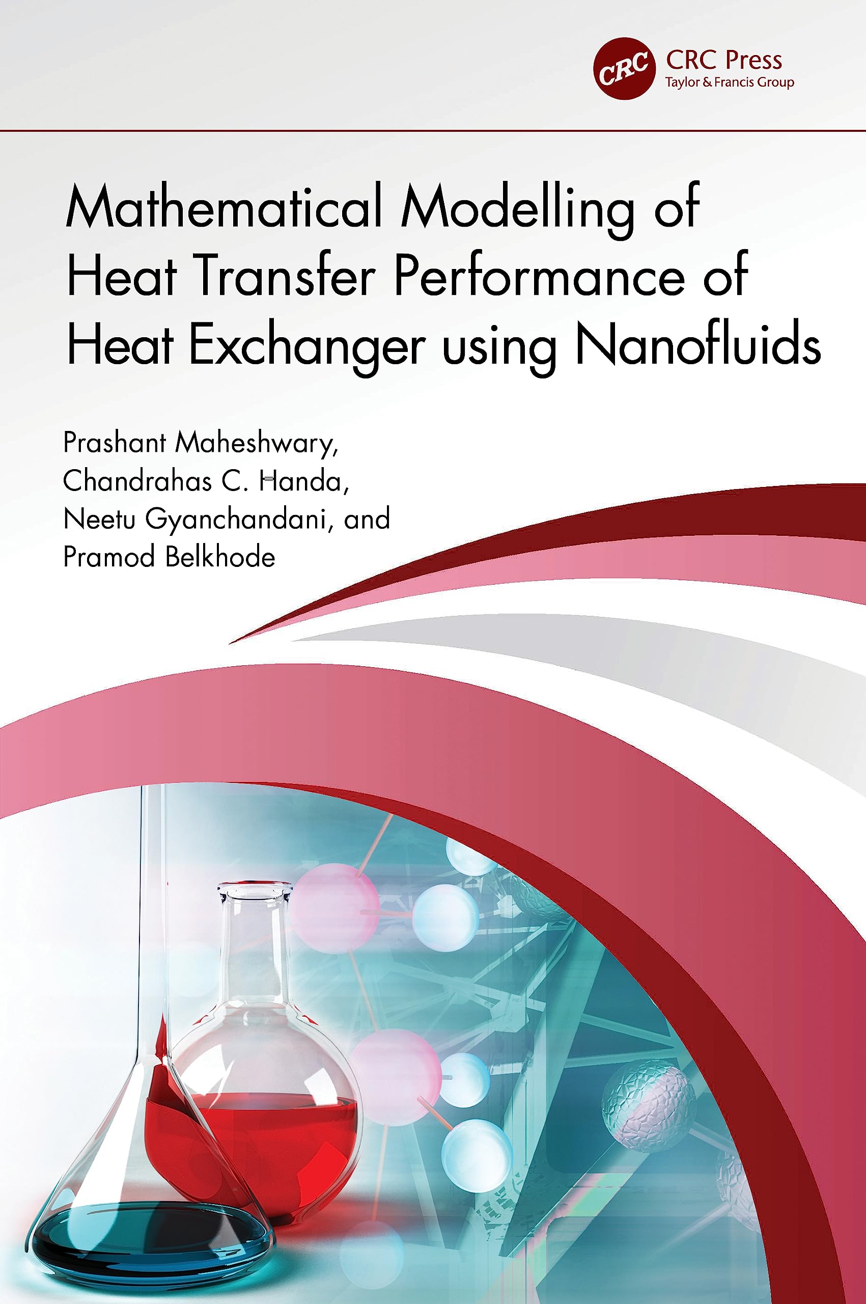Mathematical Modelling of Heat Transfer Performance of Heat Exchanger using Nanofluids Business & Technology