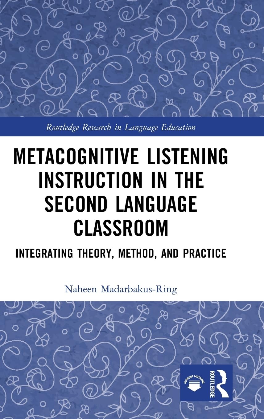 Metacognitive Listening Instruction in the Second Language Classroom Social Sciences