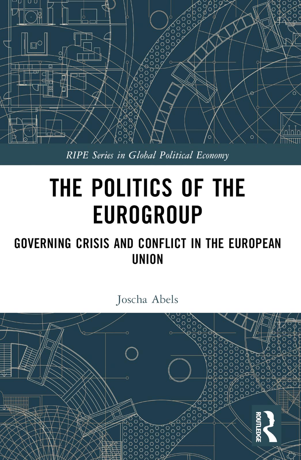 The Politics of the Eurogroup Social Sciences