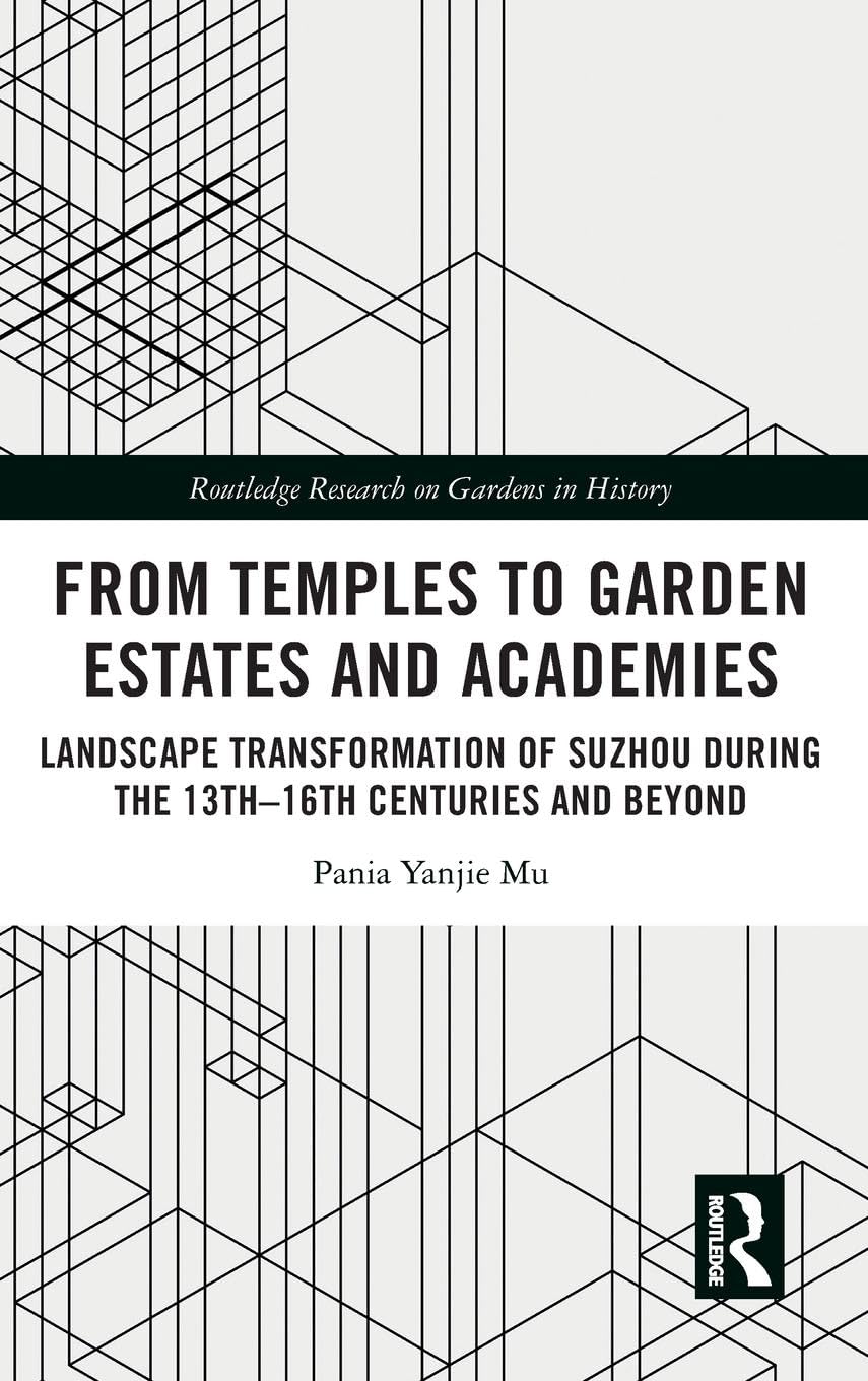From Temples to Garden Estates and Academies Architecture