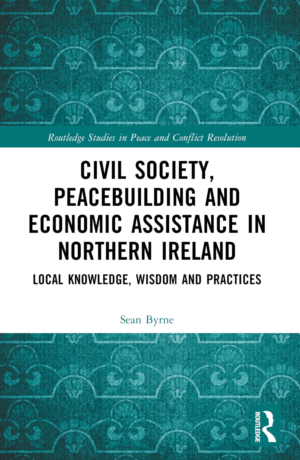 Civil Society, Peacebuilding, and Economic Assistance in Northern Ireland Law