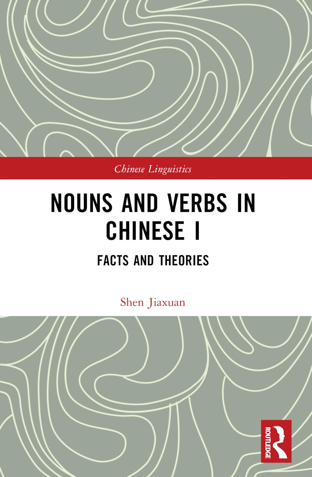 Nouns and Verbs in Chinese I Social Sciences
