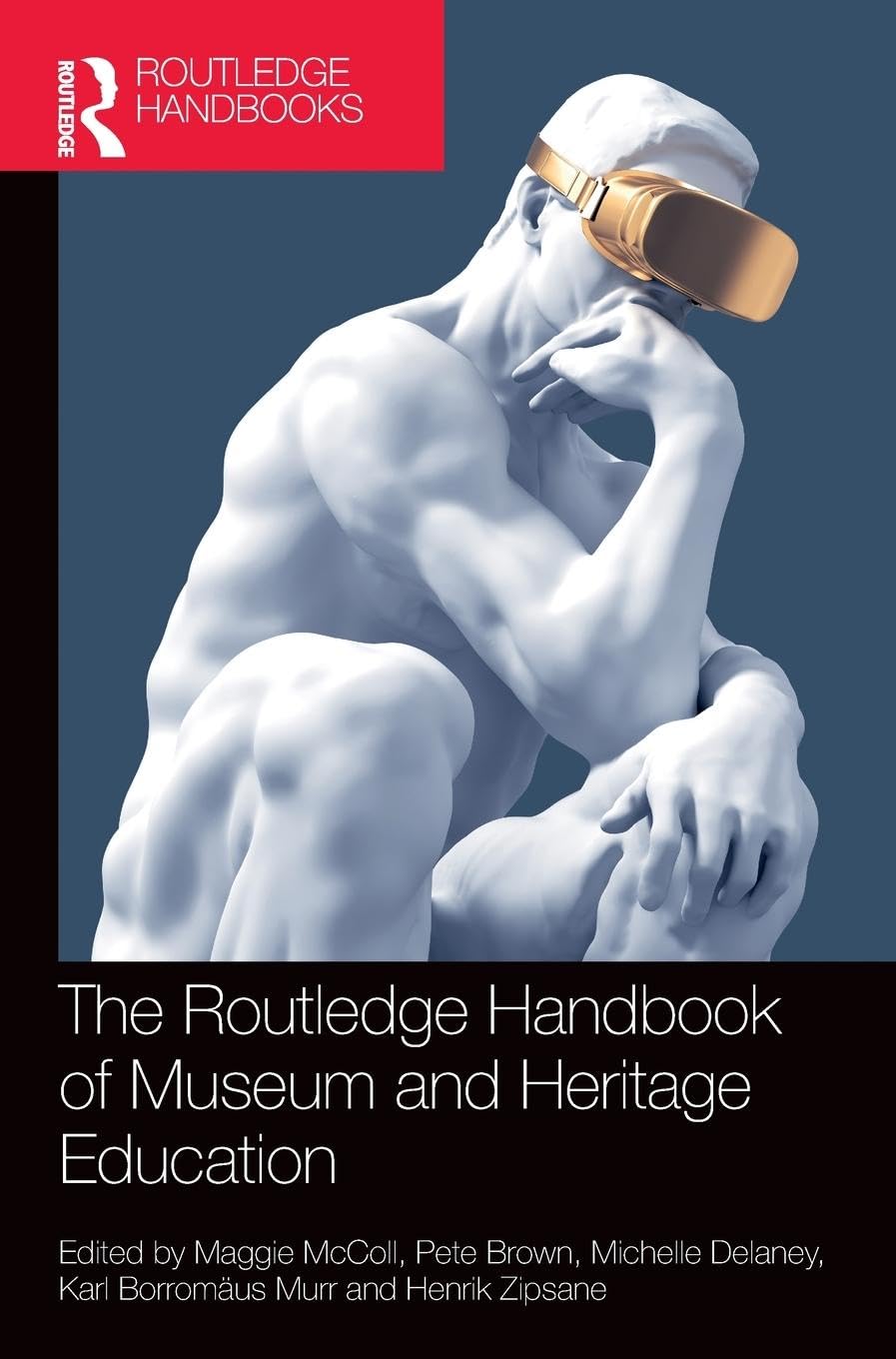 The Routledge Handbook of Museum and Heritage Education Social Sciences