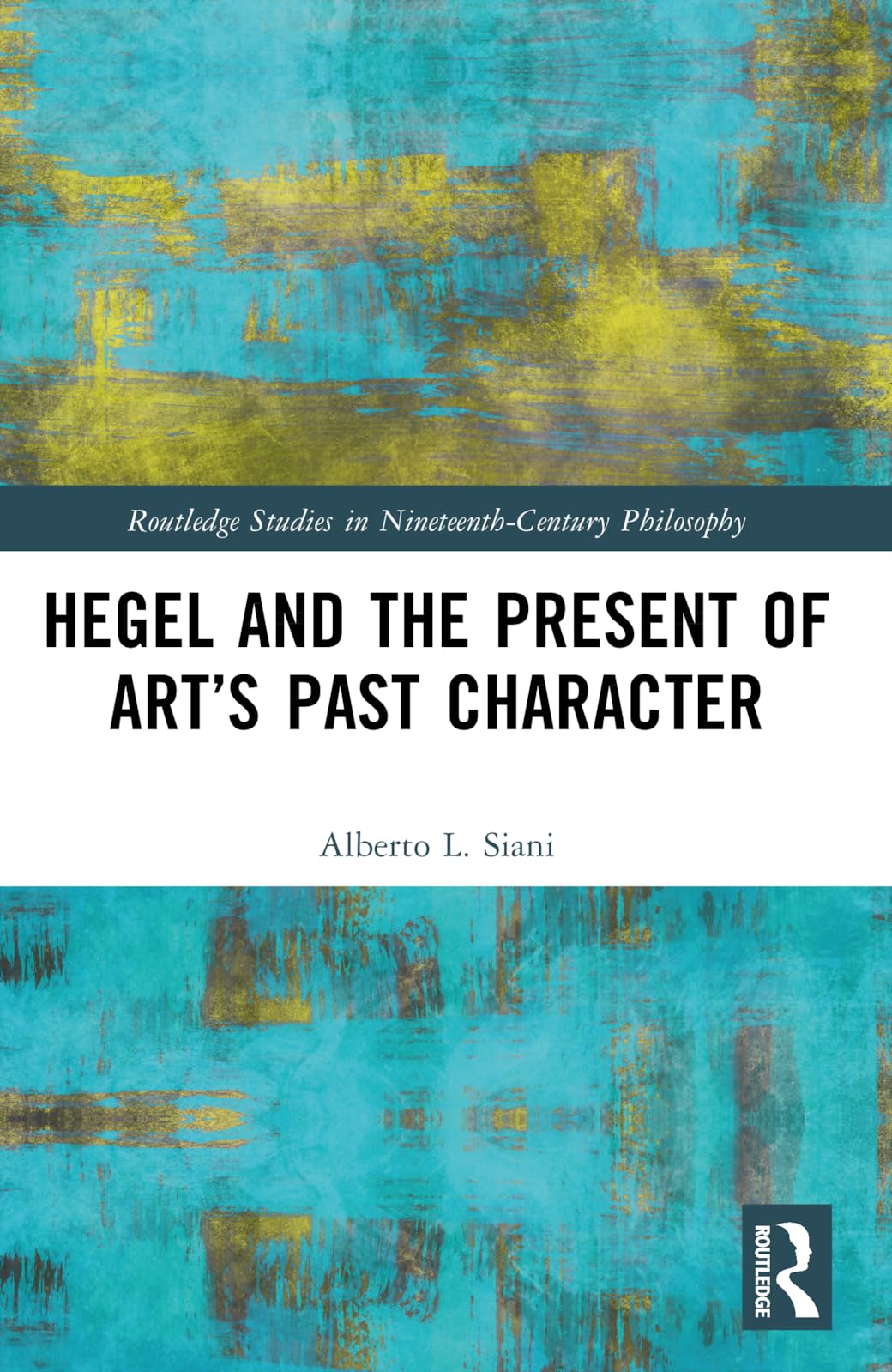 Hegel and the Present of Art's Past Character Philosophy