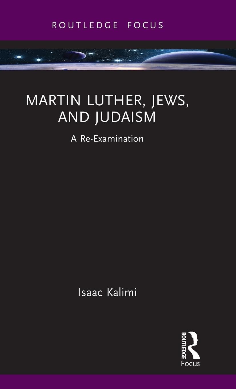 Martin Luther, Jews, and Judaism Religion & Esotericism