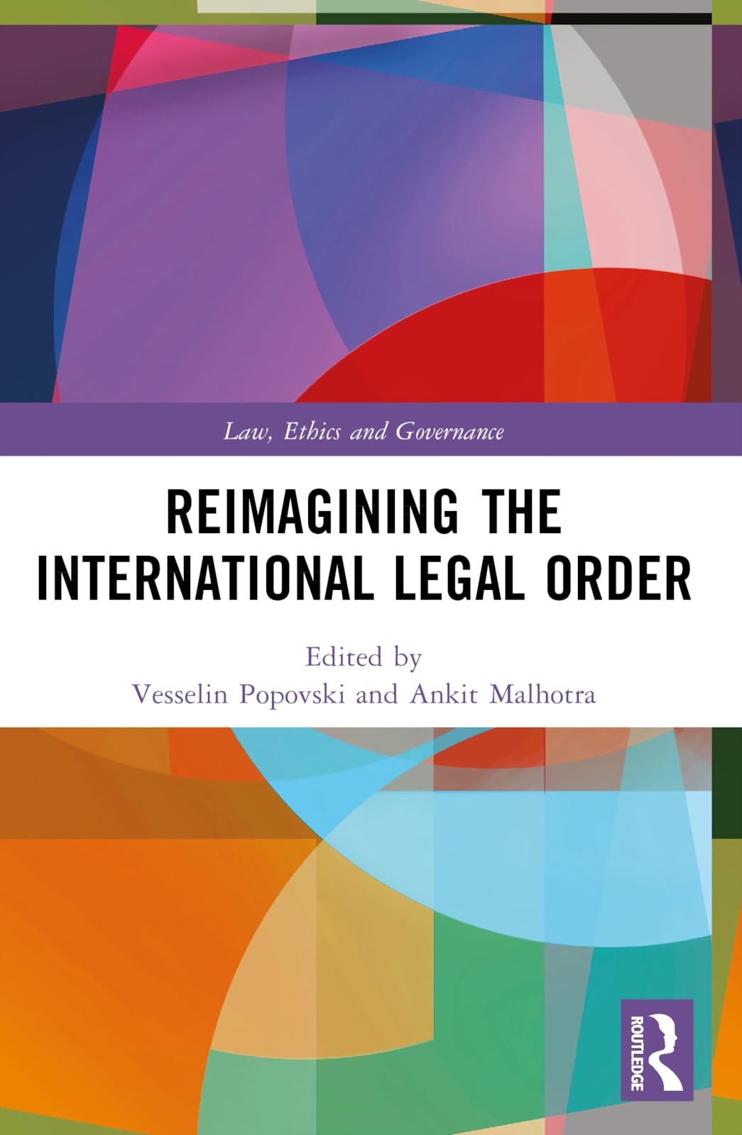 Reimagining the International Legal Order Law