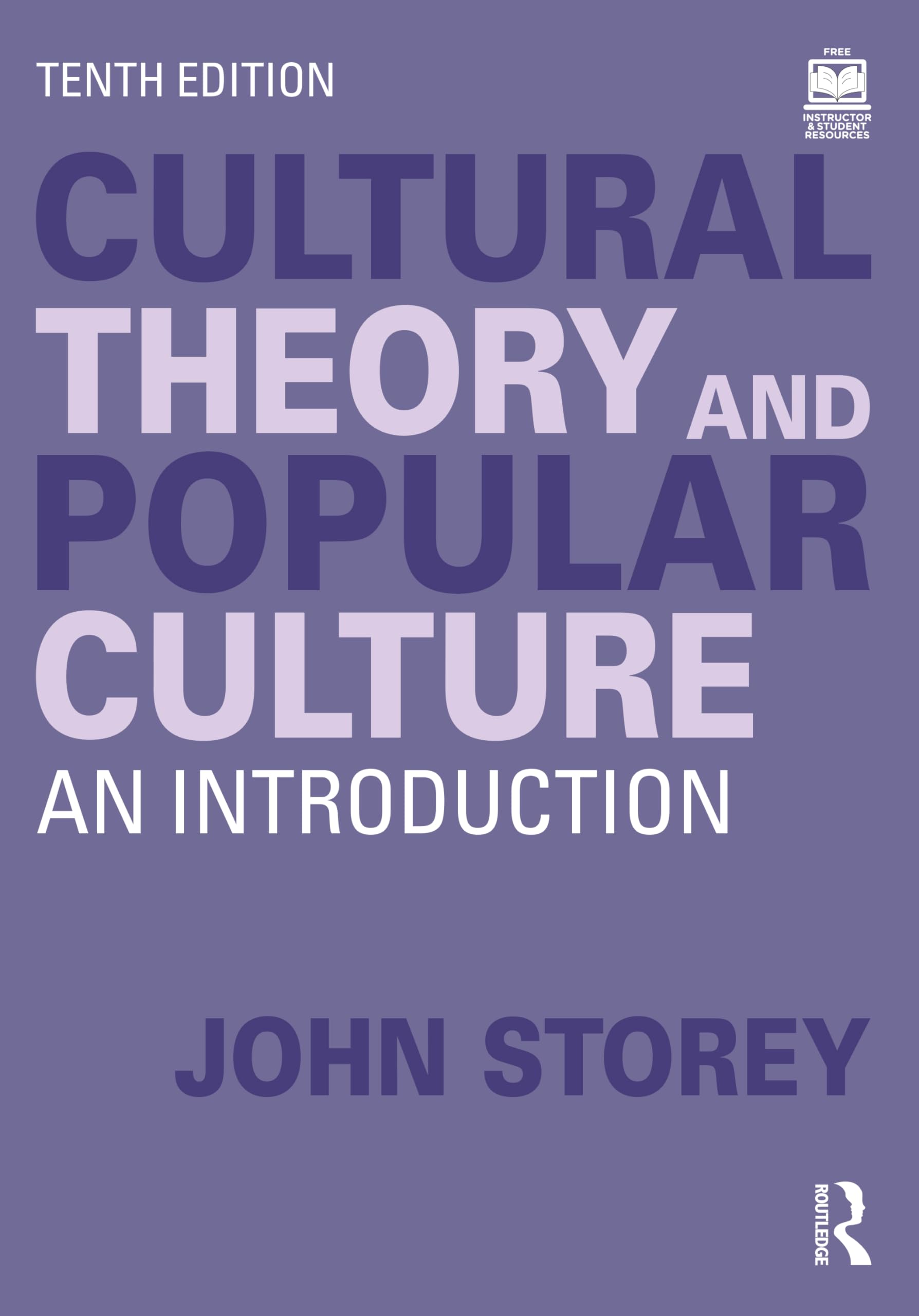 Cultural Theory and Popular Culture: An Introduction Law