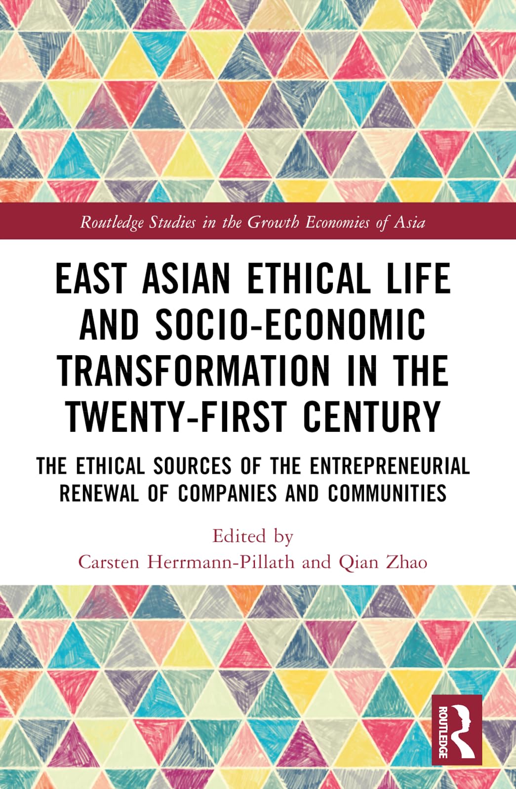 East Asian Ethical Life and Socio-Economic Transformation in the Twenty-First Century Natural Sciences