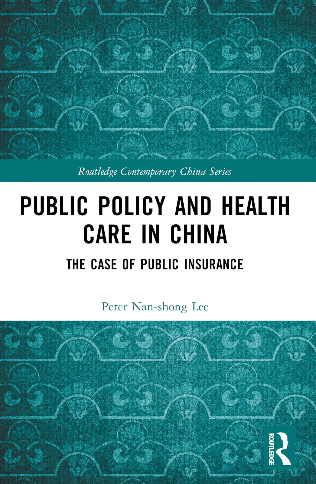 Public Policy and Health Care in China Medicine